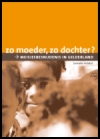 Zo moeder, zo dochter